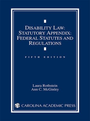 cover image of Disability Law Statutory Appendix: Federal Statutes and Regulations